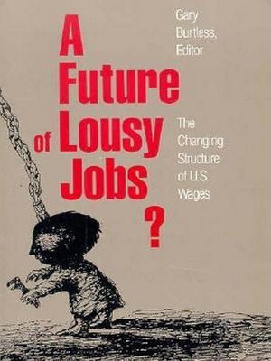 cover image of A Future of Lousy Jobs?